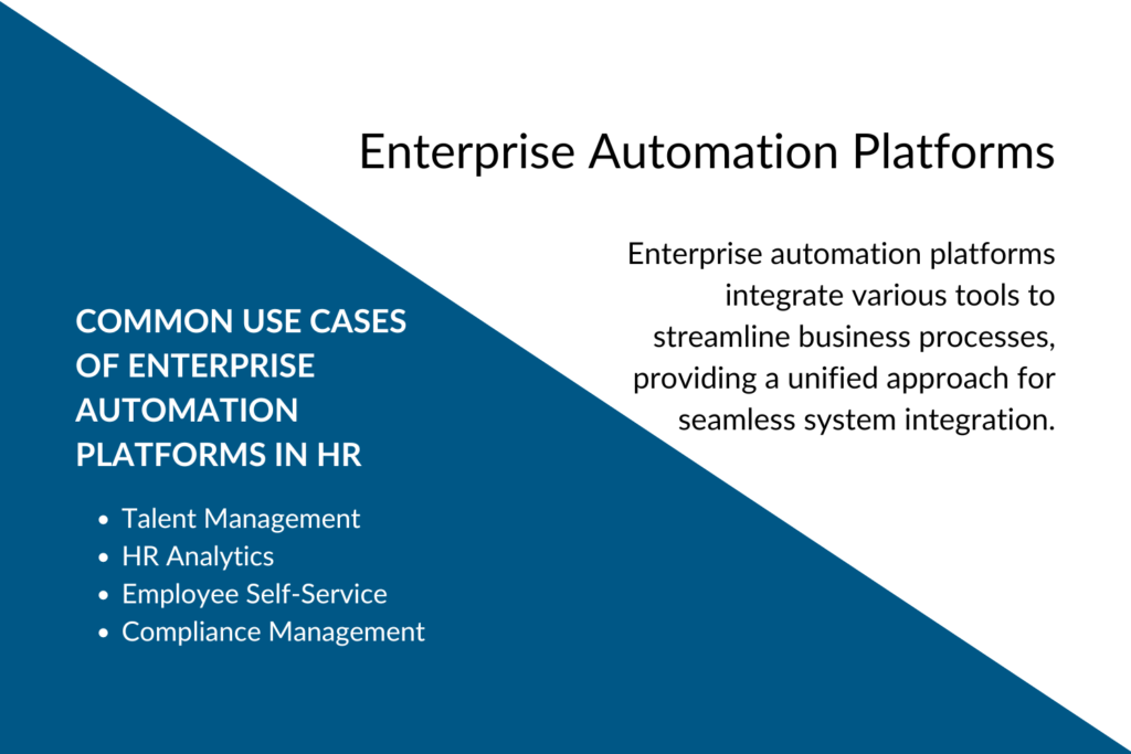 Enterprise Automation Platform is one of the best HR automation tools